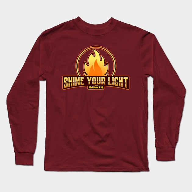 Shine your light - Matthew 5:16 Long Sleeve T-Shirt by FTLOG